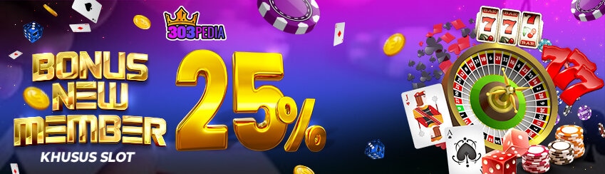 Bonus New Member Slots 25%